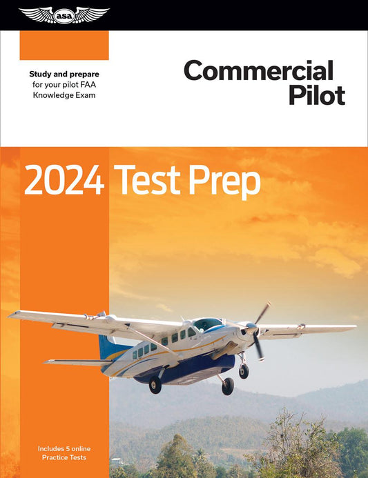 2024 Test Prep: Commercial Pilot