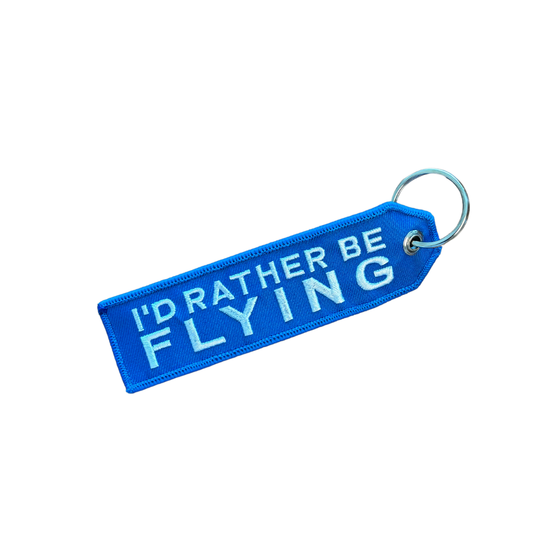 I'd Rather Be Flying Keychain