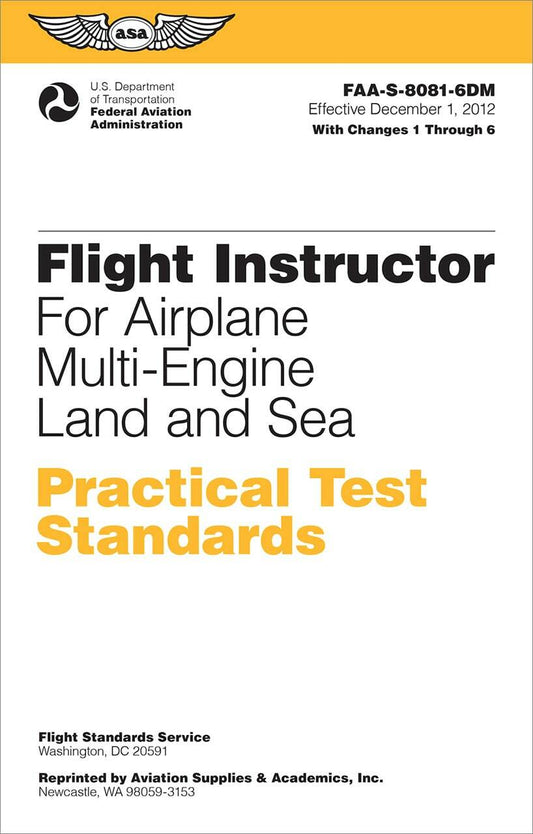 Flight Instructor Practical Test Standards - For Airplane Multi-Engine Land and Sea